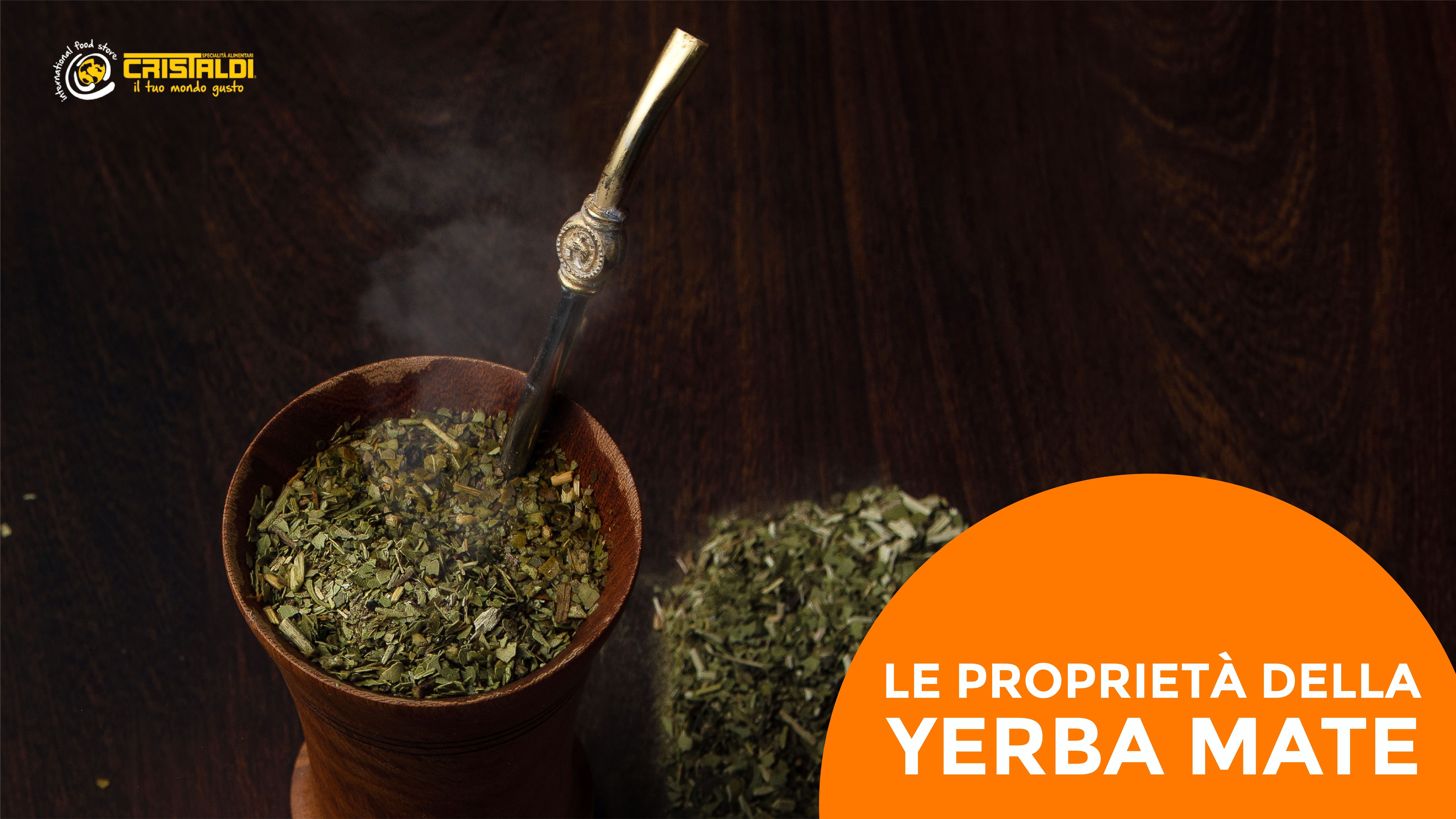 Le proprietà della Yerba Mate: I benefici per la salute che non sapevi di avere